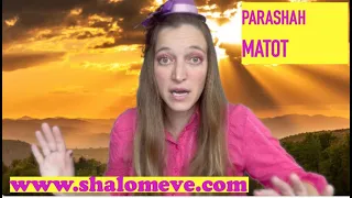 Parashah Matot with Ms  Eve