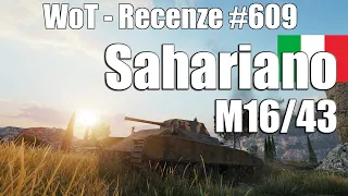 World of Tanks | M16/43 Sahariano (Recenze #609)