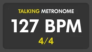 127 BPM - Talking Metronome (4/4)