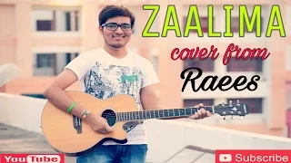 Zaalima | Raees | Arijit Singh & Harshdeep Kaur | Cover | Mohit chauhan