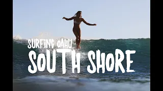 SURFING ON OAHU'S SOUTH SHORE! 2020