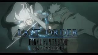 THE LAST ORDER: FINAL FANTASY VII ► Trailer