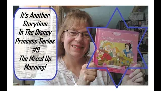 📚 Its Story Time 📚 Lets Read The Mixed Up Morning! With Snow White & The 7 Dwarfs.