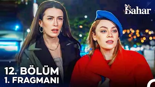 Bahar 12. Bölüm 1. Fragmanı | Yeni Bölümüyle 14 Mayıs Salı Akşamı Show Tv'de