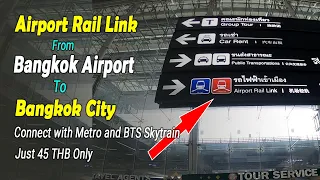 How To Take Airport Rail Link From Bangkok Airport | Bangkok Airport To Bangkok City By Train (2021)