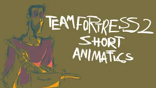Tf2 [As Vines]||Animatic