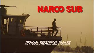 NARCO SUB / OFFICIAL THEATRICAL TRAILER r (HD)