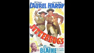 Laurel & Hardy - Jitterbugs - 1943