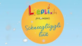 Schneeglöggli lüüt | Kinderlieder by Liedli.ch