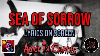 Alice in Chains - Sea of Sorrow (Lyrics on Screen Video 🎤🎶🎸🥁)