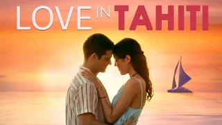 Love in Tahiti | Trailer | Lary Müller | Oran Stainbrook