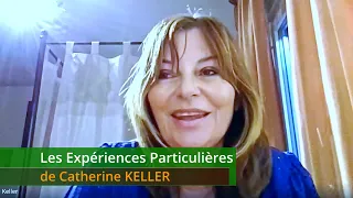 Les Expériences Particulière de Catherine Keller