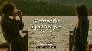 Vietsub | Waiting for a Girl like You - Foreigner | Lyrics Video