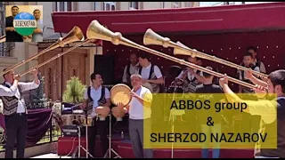 ABBOS group & SHERZOD NAZAROV (Kuyov navkar)