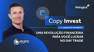 COPY INVEST EUROINVEST | Uma revolução financeira para você lucrar no Day Trade