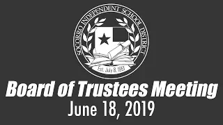 SISD Board of Trustees Meeting 06-18-19