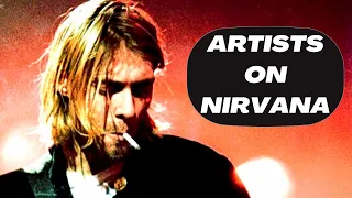 Artists on Nirvana