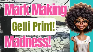 How To Get Creative With Mark Making On Gelli Prints!