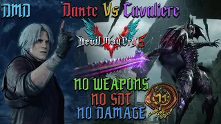 Devil May Cry 5 - Dante Vs Cavaliere Angelo DMD - No Weapons | No SDT | No Damage! Royal Guard Only