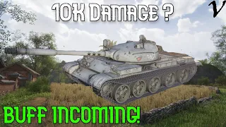 T-62A - 10K Damage?: Buff Incoming: WoT Console - World of Tanks Console