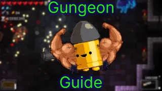 The Modern Gungeon GUIDE | TIPS to WIN | Enter the Gungeon