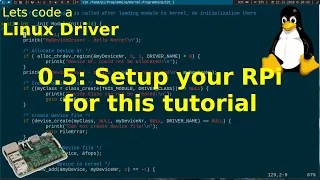 Let's code a Linux Driver - 0.5: Setup your Raspberry Pi to follow this tutorial