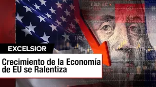 Crecimiento económico Estados Unidos se desacelera más de lo previsto