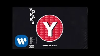 YONAKA - Punch Bag (Official Audio)