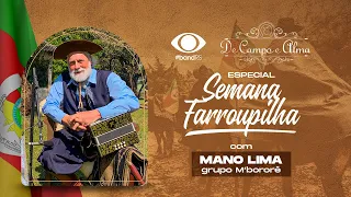 De Campo e Alma - Mano Lima e grupo M'Bororé