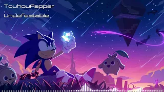 Undefeatable - Sonic Frontiers OST (TouhouFapper Remix)