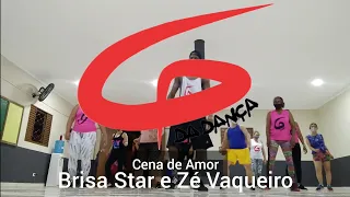 Brisa STAR e Zé Vaqueiro - Cena de Amor - Coreografia G da dança