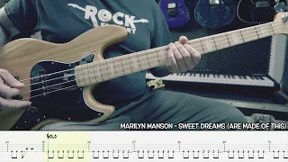 MARILYN MANSON - Sweet Dreams (Are made of this) [BASS COVER + TAB]