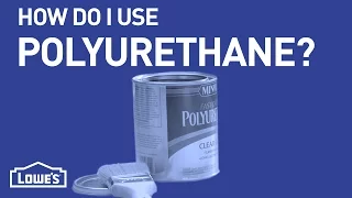 How Do I Use Polyurethane? | DIY Basics