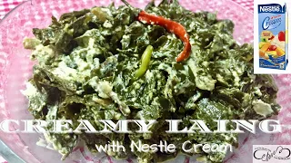 CREAMY LAING WITH A TWIST / LAING WITH NESTLÉ CREAM