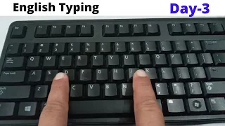 English Typing Course- DAY 3 | Free Typing Lessons | Touch Typing Course | Computer Practical