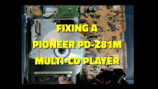 Fixing a Pioneer PD Z81M CD - Optics Repair