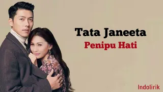 Tata Janeeta - Penipu Hati | Lirik Indonesia