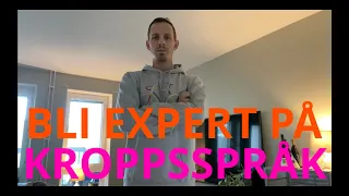 Bli expert på KROPPSSPRÅK