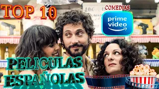 TOP 10 MEJORES PELICULAS ESPAÑOLAS de COMEDIA AMAZON PRIME VIDEO🔝| que ver en AMAZON PRIME 2022