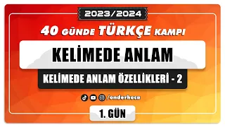 2) KELİMEDE ANLAM ÖZELLİKLERİ - 2 / PARAGRAF KAMPI / Önder Hoca