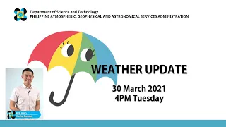 Public Weather Forecast Issued at 4:00 PM March 30, 2021