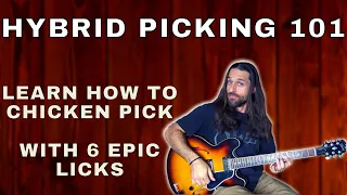 Six Awesome HYBRID PICKING Licks & Exercises