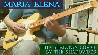 MARIA ELENA / マリア・エレナ /  THE SHADOWS COVER BY THE SHADOWDES