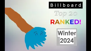 Billboard Top 20 Ranked: Winter 2024