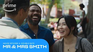 Mr & Mrs Smith: Inside Episode 4: Double Date | Prime Video