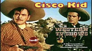 Cisco Kid | Season 1 | Episode 12 | Renegade Son | Duncan Renaldo | Leo Carrillo | Troy Melton