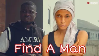 Find A Man - Ekwutousi Philo #philo #trending #top