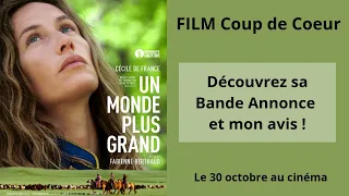 🎬 FILM "Un Monde Plus Grand" : AVIS et BANDE ANNONCE ! 🌟