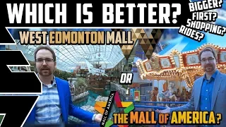 The Mall of America vs West Edmonton Mall: Which is Better? Compared & Reviewed - Best Edmonton Mall