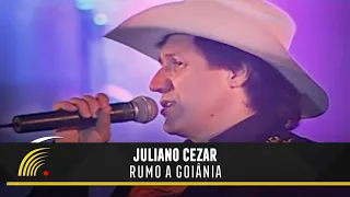 Juliano Cezar - Rumo A Goiânia - Juliano Cezar Ao Vivo